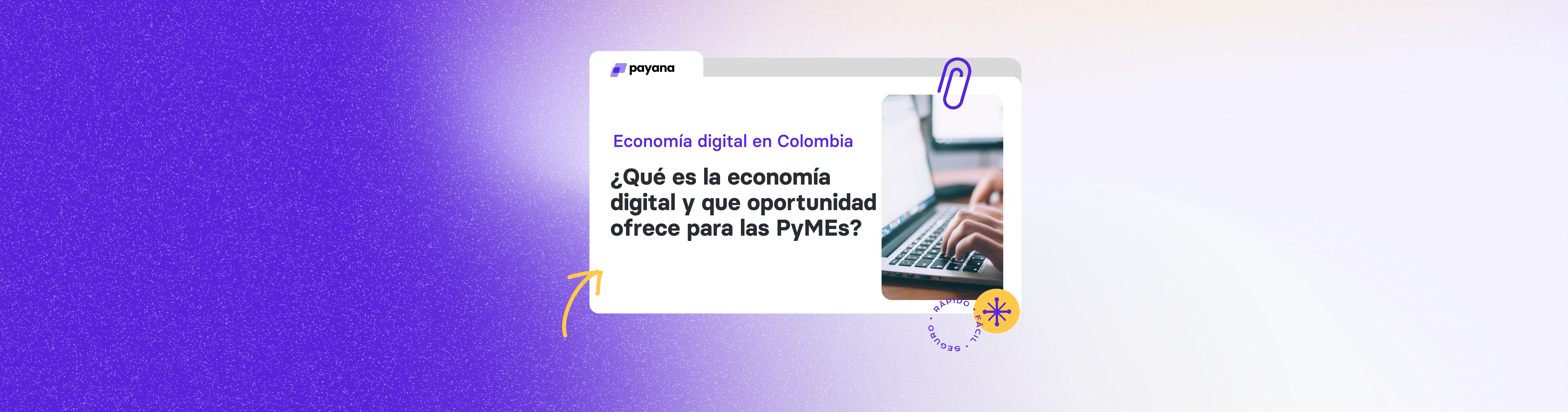 Economía digital en Colombia ¿Una oportunidad para las PyME hacia el 2024?